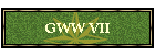 GWW VII